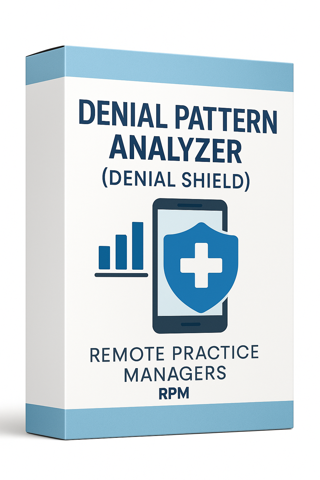 Denial Pattern Analyzer (Denial Shield): Stop Revenue Leakage Before It Starts