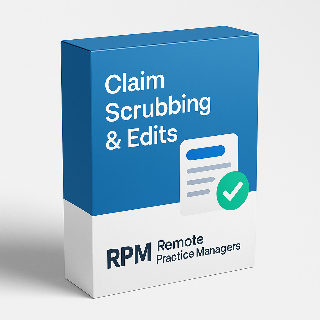 Claim Scrubbing & Edits: Eliminate Errors, Reduce Denials, and Accelerate Reimbursements