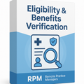 Eligibility & Benefits Verification: Prevent Denials, Protect Revenue, and Improve Patient Experience