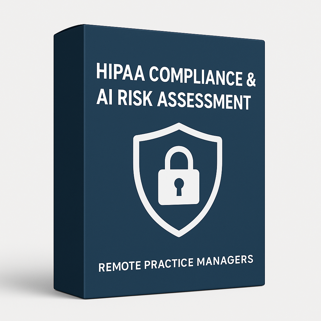HIPAA Compliance & AI Risk Assessment: Safeguard Patient Data, Ensure Compliance, and Future‑Proof Your Practice