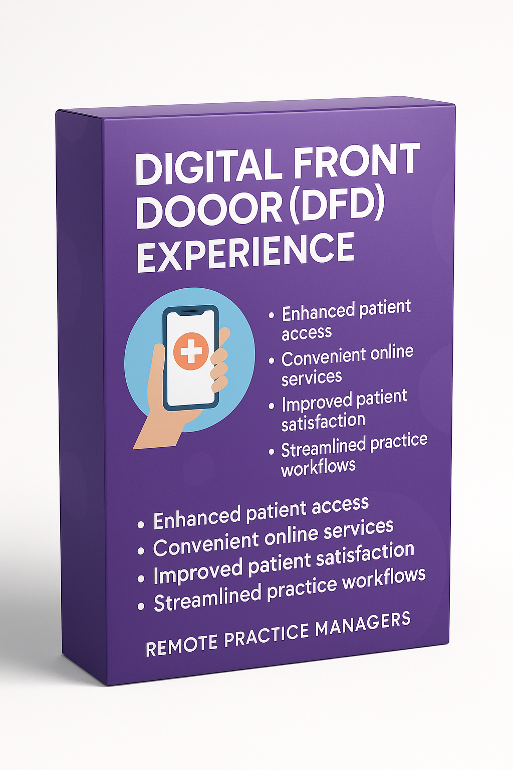 Digital Front Door (DFD) Experience: Redefining Patient Access & Engagement