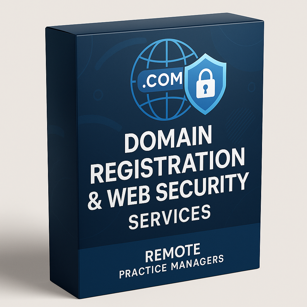Domain Registration & Web Security Services: Protect Your Brand, Secure Your Patients, Build Online Trust